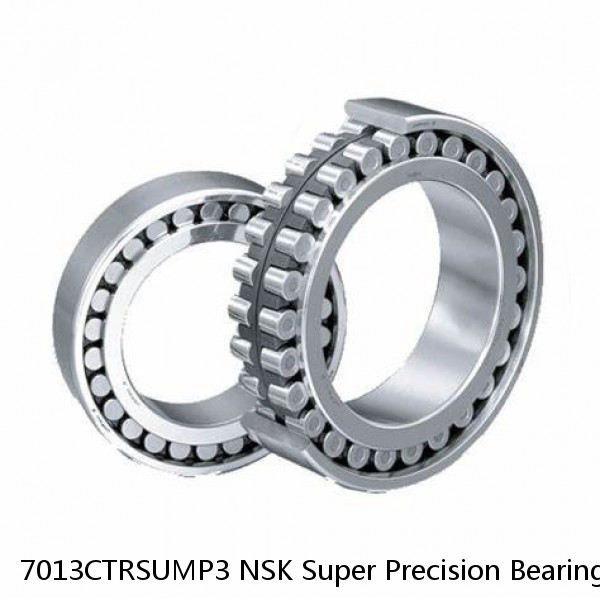 7013CTRSUMP3 NSK Super Precision Bearings