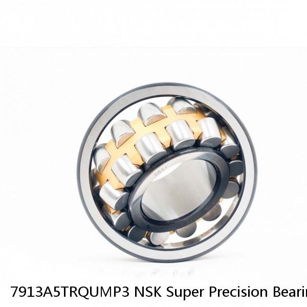 7913A5TRQUMP3 NSK Super Precision Bearings