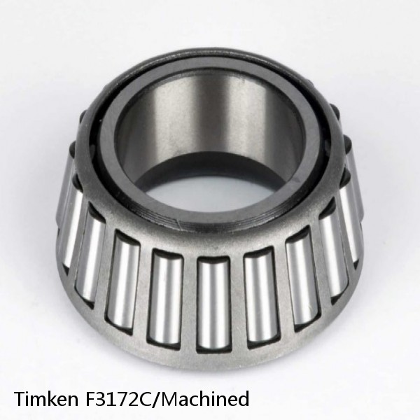 F3172C/Machined Timken Tapered Roller Bearings